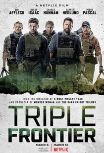 دانلود فیلم Triple Frontier 20197949-813911072