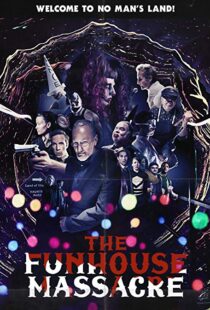 دانلود فیلم The Funhouse Massacre 201512198-1027112687