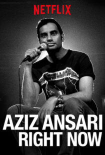 دانلود فیلم Aziz Ansari: Right Now 201910768-1926162699