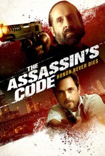 دانلود فیلم The Assassin’s Code 201820815-1283193167