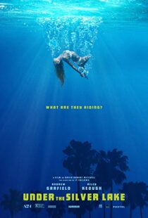 دانلود فیلم Under the Silver Lake 20185346-2007832756