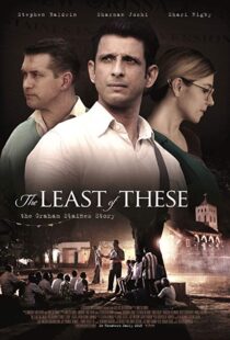 دانلود فیلم The Least of These: The Graham Staines Story 20199850-114863267