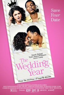 دانلود فیلم The Wedding Year 201919291-1562582877