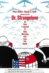 دانلود فیلم Dr. Strangelove or: How I Learned to Stop Worrying and Love the Bomb 196417521-1280627804