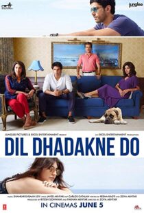 دانلود فیلم هندی Dil Dhadakne Do 201522003-1878347692