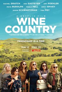 دانلود فیلم Wine Country 201918099-2007324654