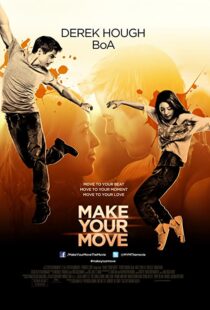 دانلود فیلم Make Your Move 201338005-1769819371