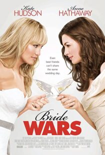 دانلود فیلم Bride Wars 200936095-1124187115