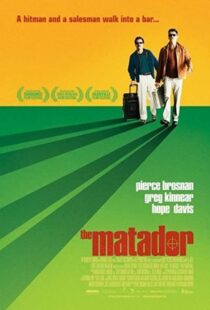 دانلود فیلم The Matador 200541356-1867694578