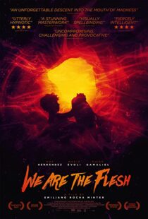 دانلود فیلم We Are the Flesh 201640765-787639220