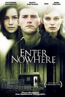 دانلود فیلم Enter Nowhere 201141714-1865005902