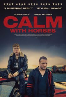 دانلود فیلم Calm with Horses 201942154-394800215