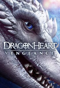 دانلود فیلم Dragonheart Vengeance 202041339-859463251