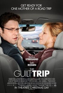 دانلود فیلم The Guilt Trip 201244971-1905321899