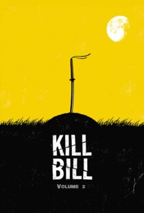 دانلود فیلم Kill Bill: Vol. 2 200443341-38166042