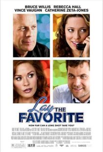 دانلود فیلم Lay the Favorite 201246699-508487084