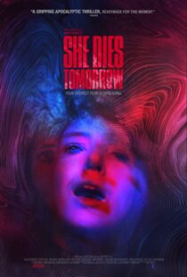 دانلود فیلم She Dies Tomorrow 202049020-1230016517