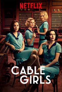 دانلود سریال Cable Girls48957-388067334