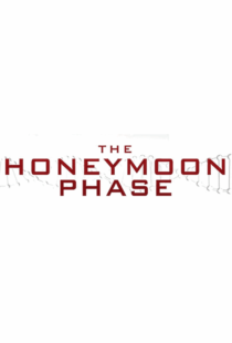 دانلود فیلم The Honeymoon Phase 201949915-1971662292