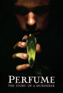 دانلود فیلم Perfume: The Story of a Murderer 200648674-1409078369