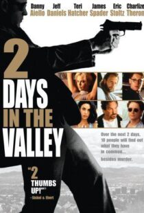 دانلود فیلم 2 Days in the Valley 199653473-940041160