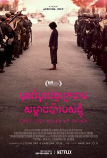 دانلود فیلم First They Killed My Father 201755026-752052148