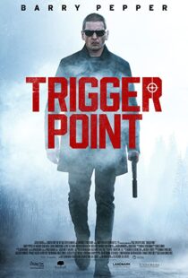 دانلود فیلم Trigger Point 202156668-1275405488