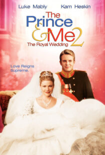 دانلود فیلم The Prince & Me II: The Royal Wedding 200677777-1263181324