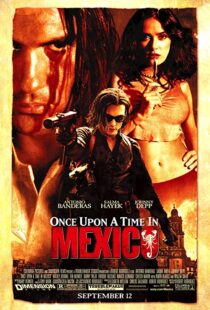 دانلود فیلم Once Upon a Time in Mexico 200377369-42950492