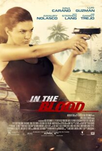 دانلود فیلم In the Blood 201477981-908949616