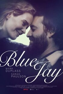 دانلود فیلم Blue Jay 201683907-612957443