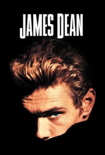 دانلود فیلم James Dean 200181917-917455347