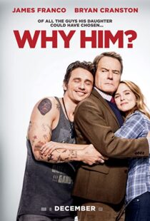 دانلود فیلم Why Him? 201685106-1685266447