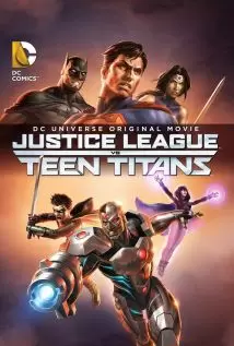 دانلود انیمیشن Justice League vs. Teen Titans 2016