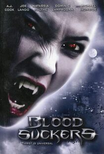 دانلود فیلم Bloodsuckers 200590575-1619332518