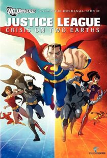 دانلود انیمیشن Justice League: Crisis on Two Earths 201089995-894899689