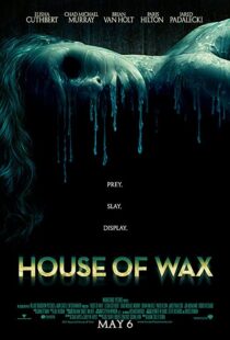 دانلود فیلم House of Wax 200591094-352549263