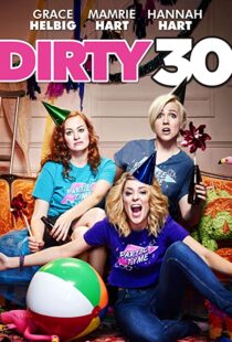 دانلود فیلم Dirty 30 201689274-457913603