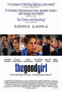 دانلود فیلم The Good Girl 200287522-732443076