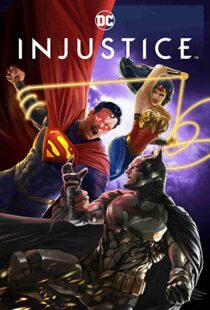 دانلود انیمیشن Injustice 202187479-1583950794