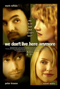 دانلود فیلم We Don’t Live Here Anymore 200495078-1457409770