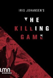 دانلود فیلم The Killing Game 201197999-951812451