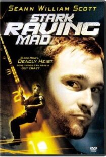 دانلود فیلم Stark Raving Mad 200297657-1467238691