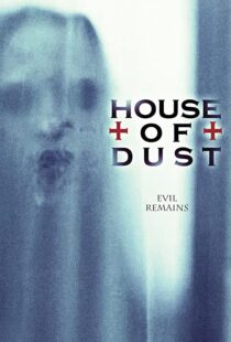 دانلود فیلم House of Dust 201392684-1665864095