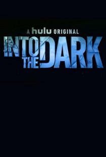 دانلود سریال Into the Dark96361-1492714114