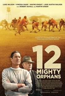 دانلود فیلم 12 Mighty Orphans 202194572-827466217