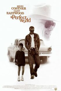 دانلود فیلم A Perfect World 199392105-261697675