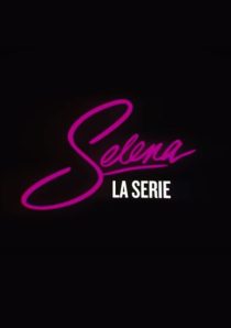 دانلود سریال Selena: The Series99009-286243862