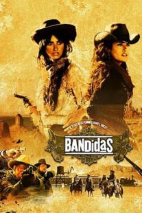 دانلود فیلم Bandidas 2006105706-660988965