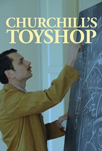 دانلود مستند Churchill’s Toyshop 2015103560-1597905811